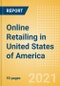 Online Retailing in United States of America (USA) - Market Shares, Summary and Forecasts to 2025 - Product Thumbnail Image