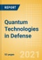 Quantum Technologies in Defense - Thematic Research - Product Image
