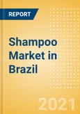 Shampoo (Haircare) Market in Brazil - Outlook to 2025; Market Size, Growth and Forecast Analytics- Product Image