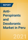 Anti-Perspirants and Deodorants (Personal Hygiene) Market in Peru - Outlook to 2025; Market Size, Growth and Forecast Analytics- Product Image