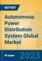 Autonomous Power Distribution System Global Market Insights 2023, Analysis and Forecast to 2028, by Manufacturers, Regions, Technology, Application, Product Type - Product Thumbnail Image