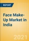 Face Make-Up (Make-Up) Market in India - Outlook to 2025; Market Size, Growth and Forecast Analytics - Product Thumbnail Image