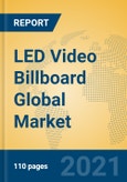 LED Video Billboard Global Market Insights 2021, Analysis and Forecast to 2026, by Manufacturers, Regions, Technology, Application, Product Type- Product Image