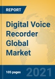 Digital Voice Recorder Global Market Insights 2021, Analysis and Forecast to 2026, by Manufacturers, Regions, Technology, Application, Product Type- Product Image