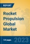 Rocket Propulsion Global Market Insights 2023, Analysis and Forecast to 2028, by Manufacturers, Regions, Technology, Application, Product Type - Product Thumbnail Image