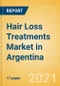 Hair Loss Treatments (Haircare) Market in Argentina - Outlook to 2025; Market Size, Growth and Forecast Analytics - Product Thumbnail Image