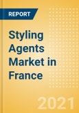Styling Agents (Haircare) Market in France - Outlook to 2025; Market Size, Growth and Forecast Analytics- Product Image