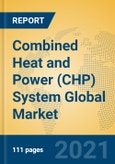 Combined Heat and Power (CHP) System Global Market Insights 2021, Analysis and Forecast to 2026, by Manufacturers, Regions, Technology, Application, Product Type- Product Image