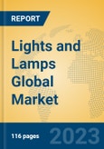 Lights and Lamps Global Market Insights 2023, Analysis and Forecast to 2028, by Manufacturers, Regions, Technology, Application, Product Type- Product Image