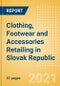 Clothing, Footwear and Accessories Retailing in Slovak Republic - Sector Overview, Market Size and Forecast to 2025 - Product Thumbnail Image