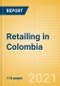 Retailing in Colombia - Market Shares, Summary and Forecasts to 2025 - Product Thumbnail Image