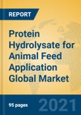 Protein Hydrolysate for Animal Feed Application Global Market Insights 2021, Analysis and Forecast to 2026, by Manufacturers, Regions, Technology, Application, Product Type- Product Image