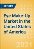 Eye Make-Up (Make-Up) Market in the United States of America (USA) - Outlook to 2025; Market Size, Growth and Forecast Analytics- Product Image