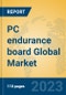 PC endurance board Global Market Insights 2023, Analysis and Forecast to 2028, by Manufacturers, Regions, Technology, Application, Product Type - Product Image