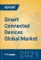Smart Connected Devices Global Market Insights 2021, Analysis and Forecast to 2026, by Manufacturers, Regions, Technology, Application, Product Type - Product Image