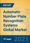 Automatic Number Plate Recognition Systems Global Market Insights 2021, Analysis and Forecast to 2026, by Manufacturers, Regions, Technology, Application, Product Type - Product Image
