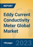 Eddy Current Conductivity Meter Global Market Insights 2023, Analysis and Forecast to 2028, by Manufacturers, Regions, Technology, Product Type- Product Image