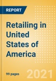 Retailing in United States of America (USA) - Market Shares, Summary and Forecasts to 2025- Product Image