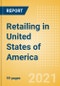 Retailing in United States of America (USA) - Market Shares, Summary and Forecasts to 2025 - Product Thumbnail Image