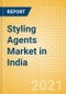Styling Agents (Haircare) Market in India - Outlook to 2025; Market Size, Growth and Forecast Analytics - Product Thumbnail Image