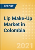 Lip Make-Up (Make-Up) Market in Colombia - Outlook to 2025; Market Size, Growth and Forecast Analytics- Product Image