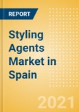 Styling Agents (Haircare) Market in Spain - Outlook to 2025; Market Size, Growth and Forecast Analytics- Product Image