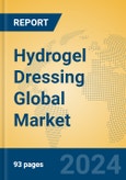 Hydrogel Dressing Global Market Insights 2024, Analysis and Forecast to 2029, by Manufacturers, Regions, Technology, Application- Product Image