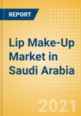Lip Make-Up (Make-Up) Market in Saudi Arabia - Outlook to 2025; Market Size, Growth and Forecast Analytics- Product Image