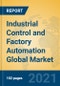 Industrial Control and Factory Automation Global Market Insights 2021, Analysis and Forecast to 2026, by Manufacturers, Regions, Technology, Application, Product Type - Product Image