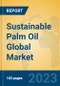 Sustainable Palm Oil Global Market Insights 2023, Analysis and Forecast to 2028, by Manufacturers, Regions, Technology, Application, Product Type - Product Thumbnail Image