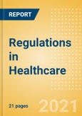 Regulations in Healthcare - Thematic Research- Product Image