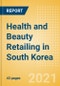 Health and Beauty Retailing in South Korea - Sector Overview, Market Size and Forecast to 2025 - Product Thumbnail Image