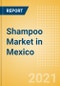 Shampoo (Haircare) Market in Mexico - Outlook to 2025; Market Size, Growth and Forecast Analytics - Product Thumbnail Image