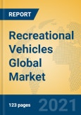 Recreational Vehicles Global Market Insights 2021, Analysis and Forecast to 2026, by Manufacturers, Regions, Technology, Application, Product Type- Product Image