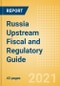 Russia Upstream (Oil and Gas) Fiscal and Regulatory Guide - Product Thumbnail Image