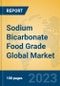 Sodium Bicarbonate Food Grade Global Market Insights 2023, Analysis and Forecast to 2028, by Manufacturers, Regions, Technology, Application, Product Type - Product Thumbnail Image