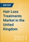 Hair Loss Treatments (Haircare) Market in the United Kingdom (UK) - Outlook to 2025; Market Size, Growth and Forecast Analytics - Product Thumbnail Image