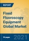 Fixed Fluoroscopy Equipment Global Market Insights 2021, Analysis and Forecast to 2026, by Manufacturers, Regions, Technology, Application - Product Thumbnail Image