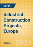 Industrial Construction Projects, Europe- Product Image