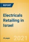 Electricals Retailing in Israel - Sector Overview, Market Size and Forecast to 2025 - Product Thumbnail Image