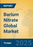 Barium nitrate Global Market Insights 2023, Analysis and Forecast to 2028, by Manufacturers, Regions, Technology, Application, Product Type- Product Image