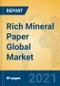 Rich Mineral Paper Global Market Insights 2021, Analysis and Forecast to 2026, by Manufacturers, Regions, Technology, Application, Product Type - Product Image