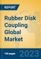 Rubber Disk Coupling Global Market Insights 2023, Analysis and Forecast to 2028, by Manufacturers, Regions, Technology, Product Type - Product Thumbnail Image