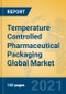 Temperature Controlled Pharmaceutical Packaging Global Market Insights 2021, Analysis and Forecast to 2026, by Manufacturers, Regions, Technology, Application, Product Type - Product Thumbnail Image