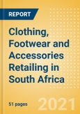 Clothing, Footwear and Accessories Retailing in South Africa - Sector Overview, Market Size and Forecast to 2025- Product Image