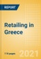 Retailing in Greece - Market Shares, Summary and Forecasts to 2025 - Product Thumbnail Image