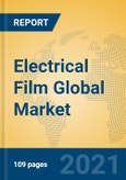 Electrical Film Global Market Insights 2021, Analysis and Forecast to 2026, by Manufacturers, Regions, Technology, Application, Product Type- Product Image