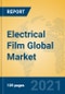 Electrical Film Global Market Insights 2021, Analysis and Forecast to 2026, by Manufacturers, Regions, Technology, Application, Product Type - Product Thumbnail Image
