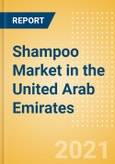 Shampoo (Haircare) Market in the United Arab Emirates (UAE) - Outlook to 2025; Market Size, Growth and Forecast Analytics- Product Image