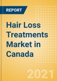 Hair Loss Treatments (Haircare) Market in Canada - Outlook to 2025; Market Size, Growth and Forecast Analytics- Product Image